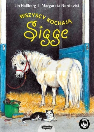 Sigge. Wszyscy kochają Sigge