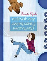 Dzienniczek zakręconej nastolatki 1