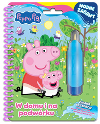 Peppa Pig. Wodne zabawy. W domu i na podwórku