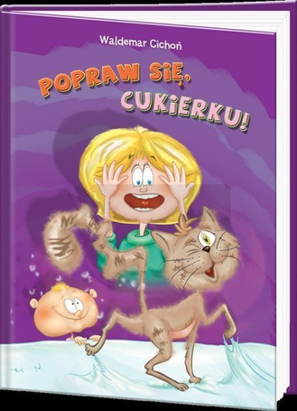 Popraw się, Cukierku!